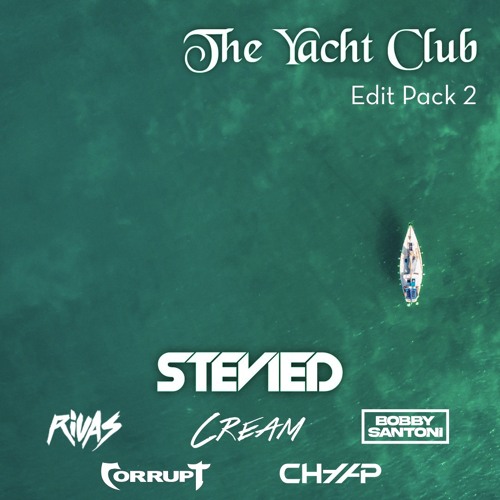The Yacht Club Edit Pack - Vol. 2 [TOP 5 HYPEDDIT]