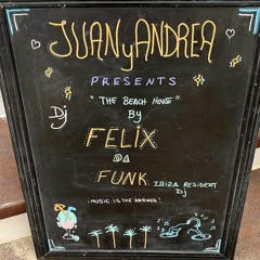 Felix Da Funk @ J&A Formentera