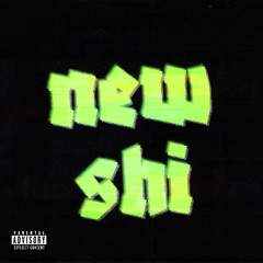 new shi