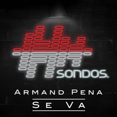 Armand Pena - Se Va