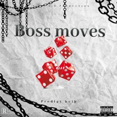BOSS MOVES