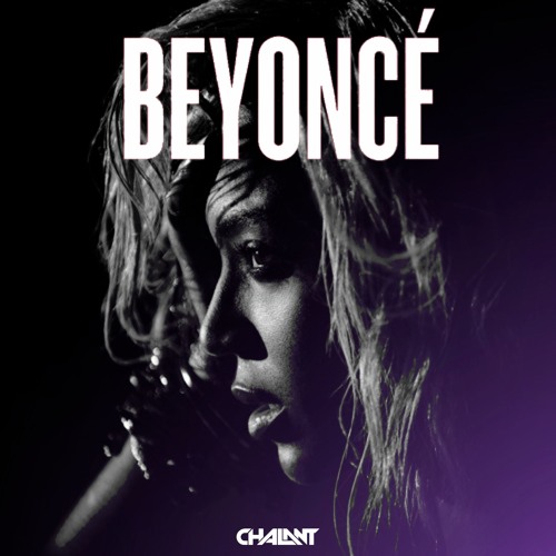 Drunk in Love (CHALANT Remix)