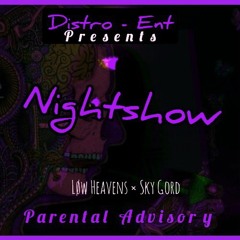 Nightshow feat. Sky Gord