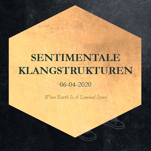 06-04-2020 (When Earth Is A Liminal Space)