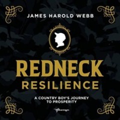 1st person Redneck Resilience Excerpt Conclusion