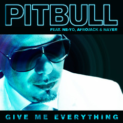 Pitbull, AFROJACK, Ne-Yo, Nayer - Give Me Everything (Solander Edit) [FREE DOWNLOAD]