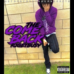 RJGETBUSY - The Comeback (prod. Tperccc)