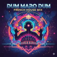 Suprise dum ( French house )