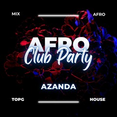 Afro Club Party 2024 (contact@topgrecord.com)
