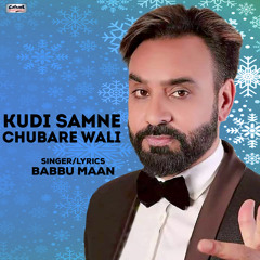 Kudi Samne Chubare Wali