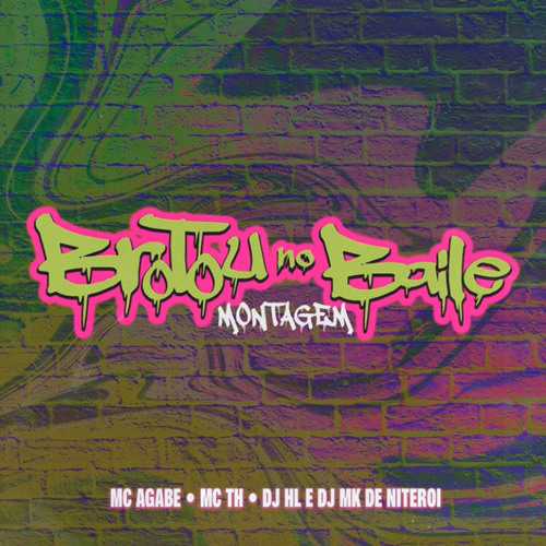BROTOU NO BAILE PRA DAR PRA ENVOLVIDO [[ DJ MK DE NITERÓI & HL DE NITERÓI ]]