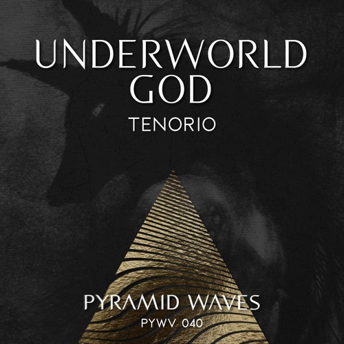 TENORIO - Underworld God