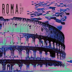 Roma (ft. iitami) [saveinori + -1]