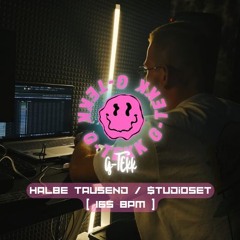 Halbe Tausend / $tudioset [ 165 BPM ]