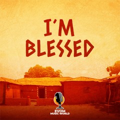 I AM BLESSED