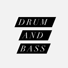 Drum and Bass