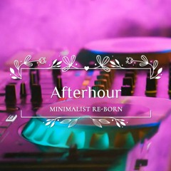 Afterhour (Original Version)