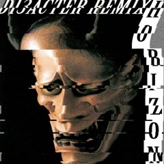 HXR!Z0N (DKSVLV-Horizon Di3acter remix)