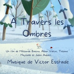 À Travers les Ombres