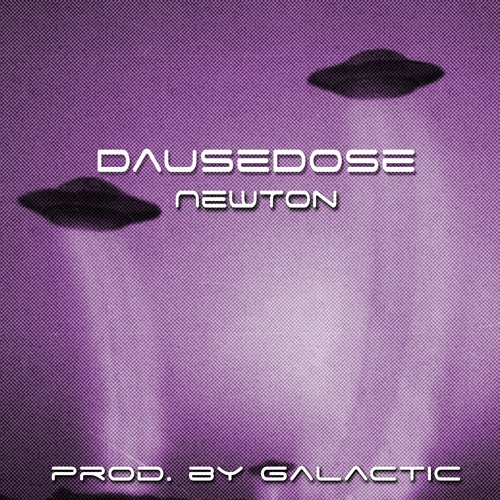 NewTơn - *dausedose* w/ Galactic [spacesound]