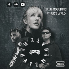 HATE ME - Ellie Goulding ft.Juice Wrld ( MASHUP BY JOSEPH )