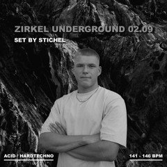 Stichel // @Zirkel Underground // 02.09.2022