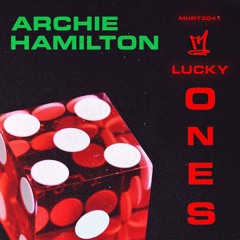 Archie Hamilton - Lucky Ones