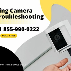 Ring Cam Troubleshooting Support in USA, Canada, UK: Call +1 855-990-0222