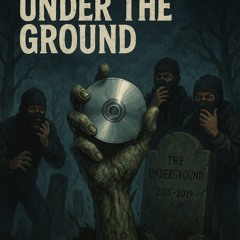 Under The Ground