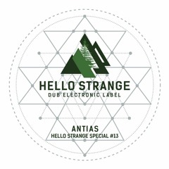 antias - hello strange special podcast #13