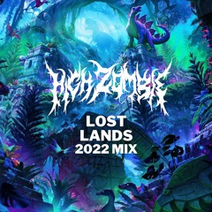 High Zombie - Lost Lands Mix 2022
