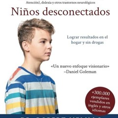 Epub✔ Ni?os desconectados (Spanish Edition)