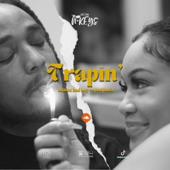 TRAPIN' by DJ N'KEYS (Édition BadBoy vs Bad Bitch)