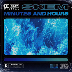 SKEM - Minutes and Hours