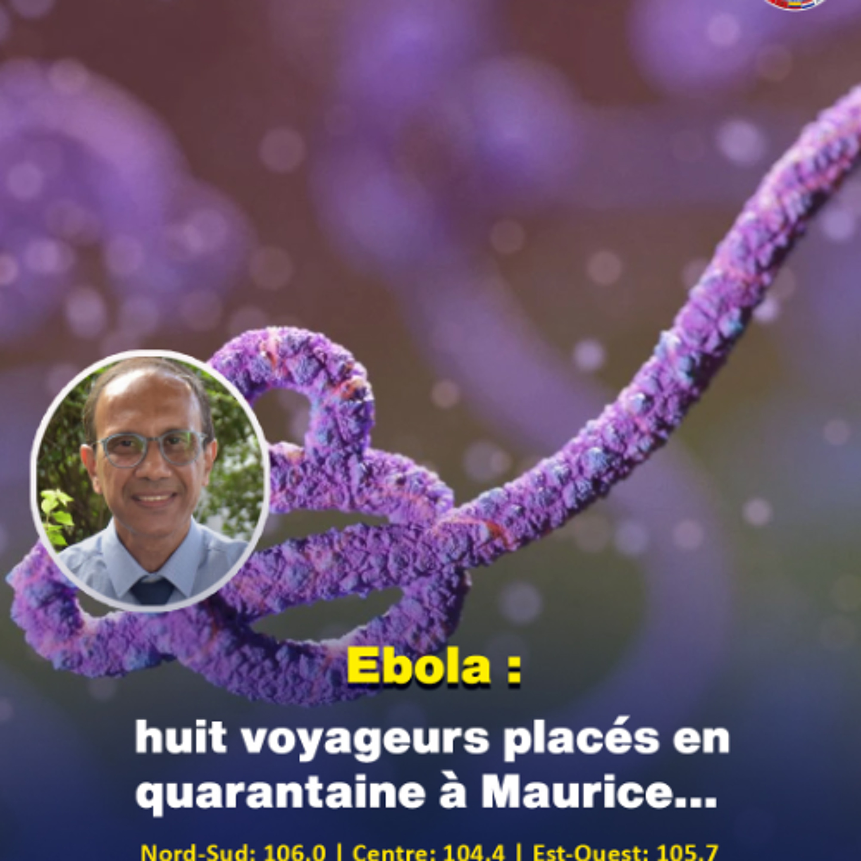 Ebola : huit voyageurs placés en quarantaine à Maurice… episode artwork