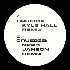 Crue - 01.A (Kyle Hall Remix) (Crue 7)