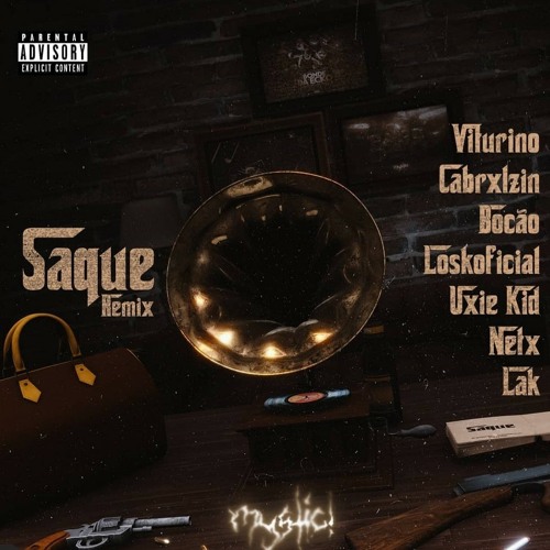 MYSTIC - SAQUE REMIX FT.(CABRXLZIN,VITURINO,BOCÃO,LOSK,UXIE KID,NETX,LAK)