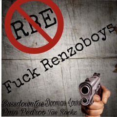 Fck renzoboys 2 (feat. Pmn Pedroo, Tae Rackzz & Dooman loww)