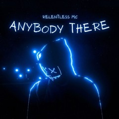 Anyone There
