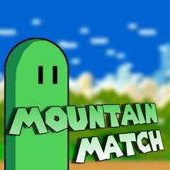 MOUNTAIN MATCH | A Mario Hill Megalo