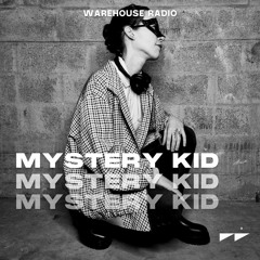 Warehouse Heroes #15 - Mystery Kid (La Room Records)