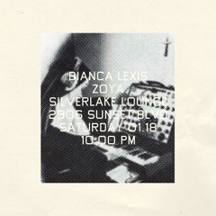Bianca Lexis And Zoya Live at Silverlake Lounge, January 18 2025