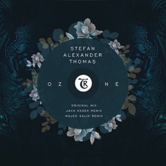 𝐏𝐑𝐄𝐌𝐈𝐄𝐑𝐄: Stefan Alexander Thomas - Ozone [Tibetania Records]