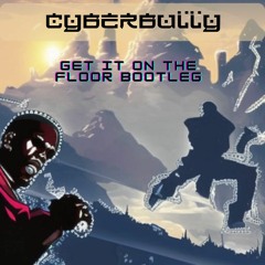 Get It On The Floor (CyberBully Bootleg) - DMX