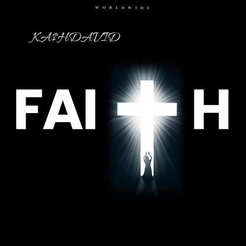 KA$HDAVID - Faith [Original Mix]