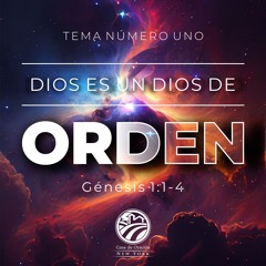 Tema | Dios Es Un Dios De Orden