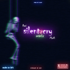 silent cry remix