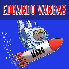 Maho BY Edgardo Vargas 🇻🇪 (HOT GROOVERS)