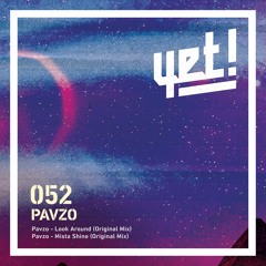 Pavzo - Look Around (Original Mix) [Yet! Records]