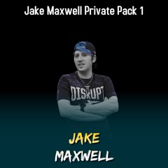 Jake Maxwell Private Pack 1